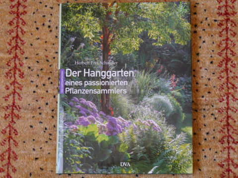 Cover des Buches Der Hanggarten eines passionierten Pflanzensammlers, von Herbert Frei-Schindler