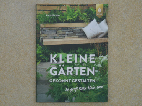 Buch Cover Ulmer Verlag "Kleine Gärten gekonnt gestalten"
