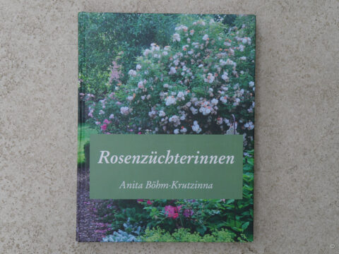 Buchcover "Rosenzüchterinnen" Anita Böhm-Krutzinna 